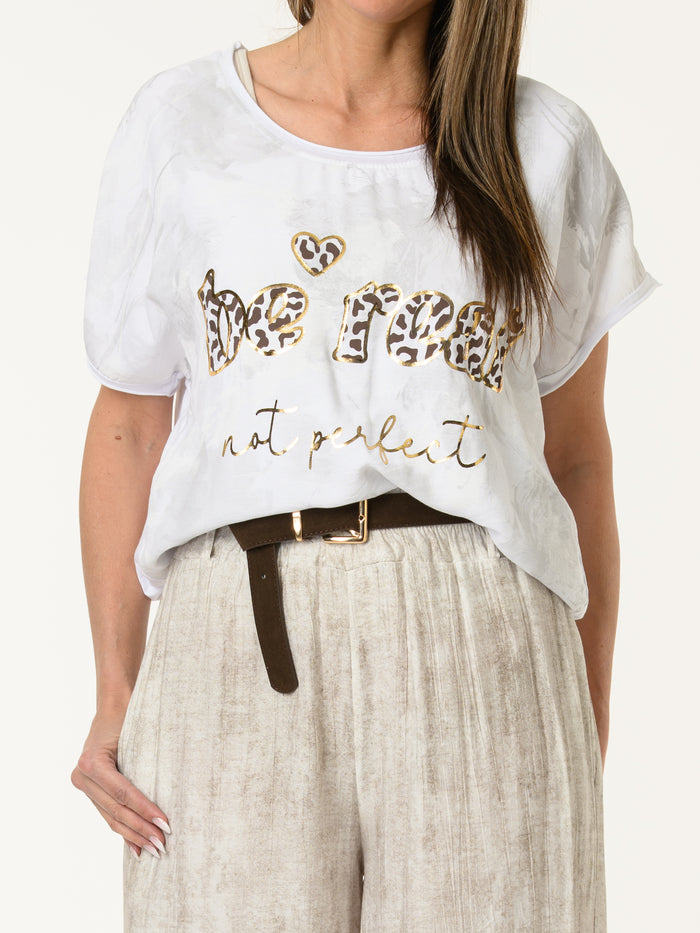T-shirt blanc ''Be real not perfect''